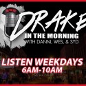 Drake in the Morning – Bumper Music for March 9